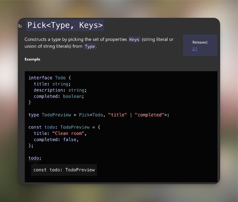 才知道之前面试官(现在上司)问的 Pick 是什么,原来是用一个现有的 interface 减去一些属性然后再生产一个新的 interface