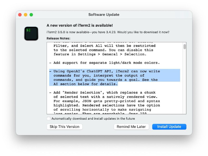 - Using OpenAI's ChatGPT API, iTerm2 can now write commands for you, interpret the output of commands, and guide you towards a goal. See the AI section below for details.